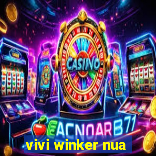 vivi winker nua